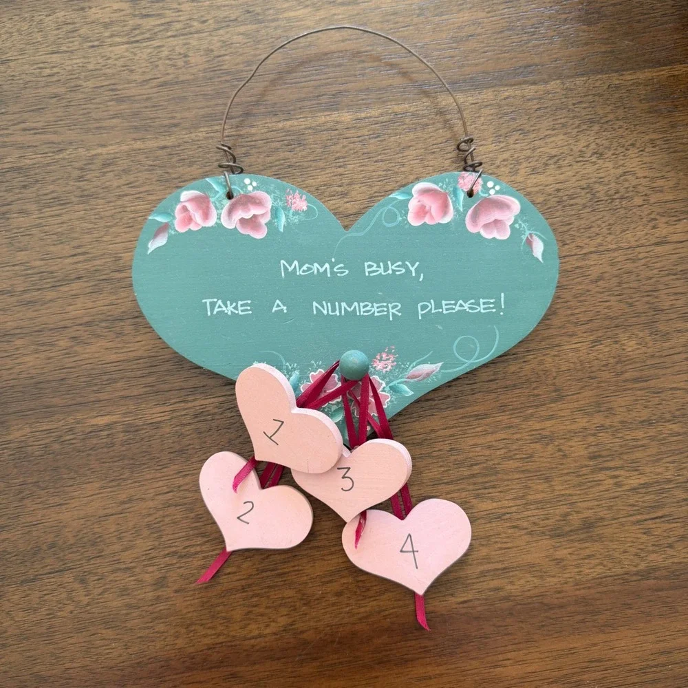Hand Painted Wood Heart Wall Hanging Moms Busy Take A Number Sign Pink Green